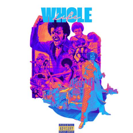 Whole Life | Boomplay Music