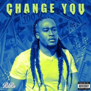 Change You