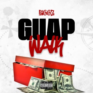 Guap Walk