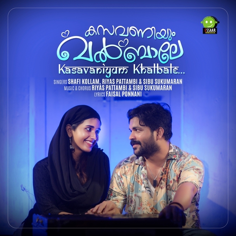 Kasavaniyum Khalbale ft. Riyas Pattambi & Sibu Sukumaran | Boomplay Music