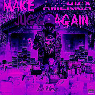 Make America Jugg Again (SLOWED) (SLOW)