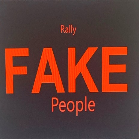 Fake People | Boomplay Music