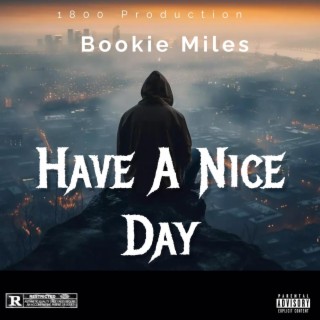 Aylius Have A Nice Day (freestyle)