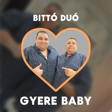 Gyere baby (feat. Baba)