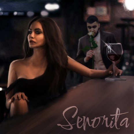 Senorita ft. Анна Бурова | Boomplay Music