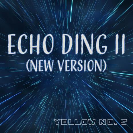 ECHO DING II | Boomplay Music