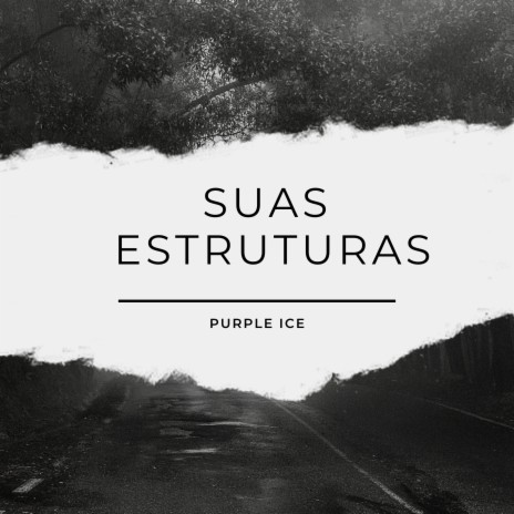 Sua Estrutura | Boomplay Music