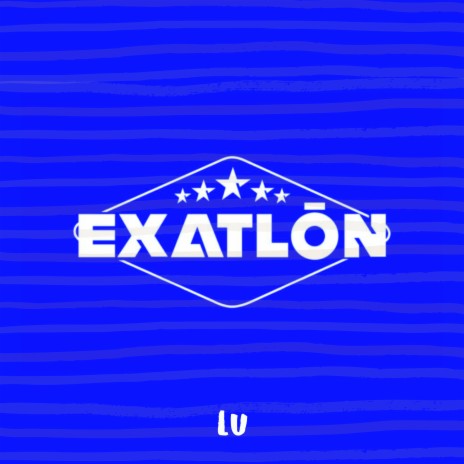 Exatlón | Boomplay Music