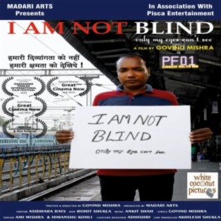 I Am Not Blind