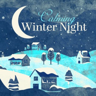 Calming Winter Night: Relaxing Jazz Music in Background