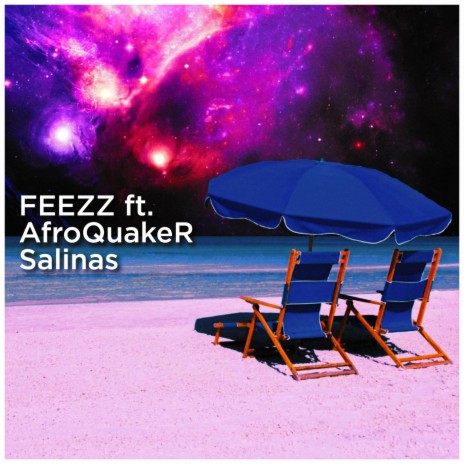 Salinas ft. AfroQuakeR | Boomplay Music