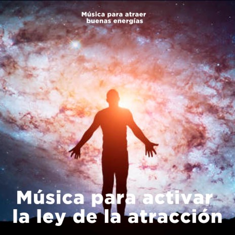 Activa la ley de la atracción, Pt. 1 | Boomplay Music