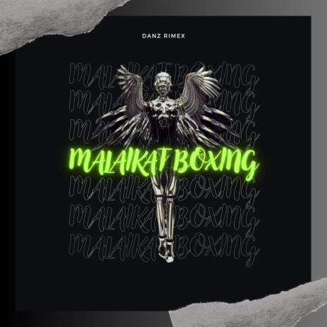 MALAIKAT BOXING | Boomplay Music