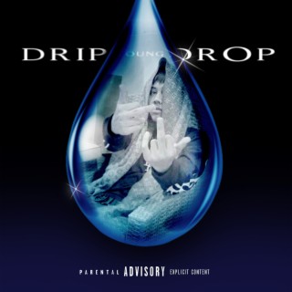 DRIP DROP