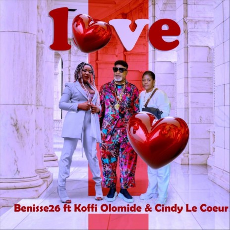 Love (feat. Koffi Olomide & Cindy Le Coeur) | Boomplay Music