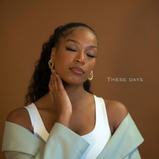 These days lyrics | Boomplay Music