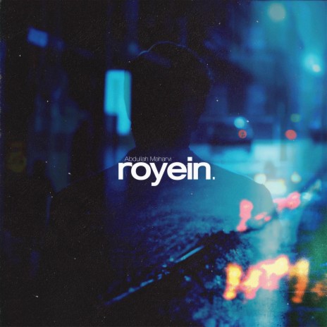 royein. ft. ZSHAN | Boomplay Music