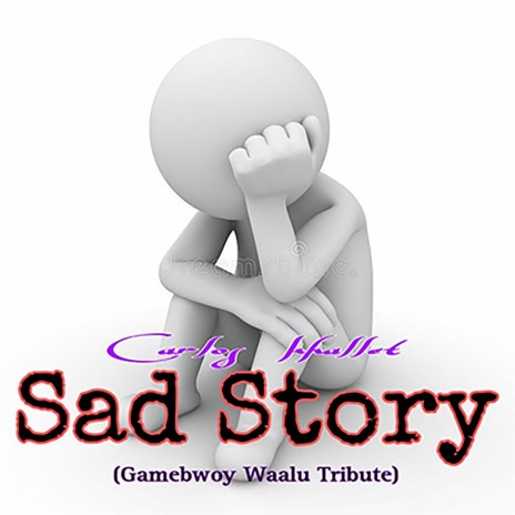 Sad Story (Gamebwoy Waalu Tribute) | Boomplay Music