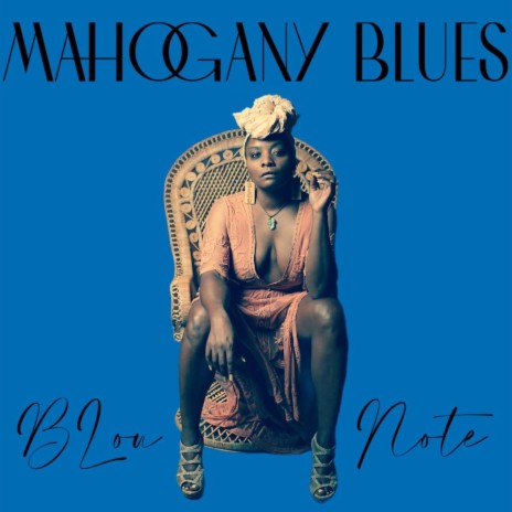 Mahogany Blues | Boomplay Music