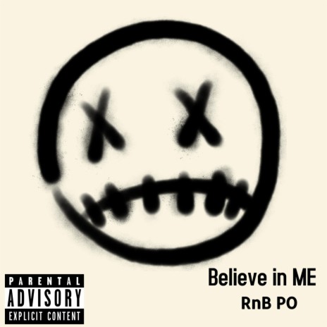 Believe in ME | Boomplay Music