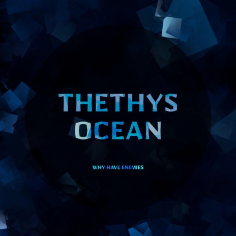 Thethys Ocean | Boomplay Music