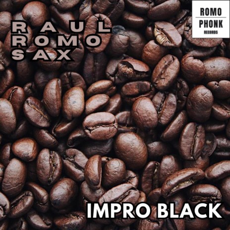 Impro Black | Boomplay Music