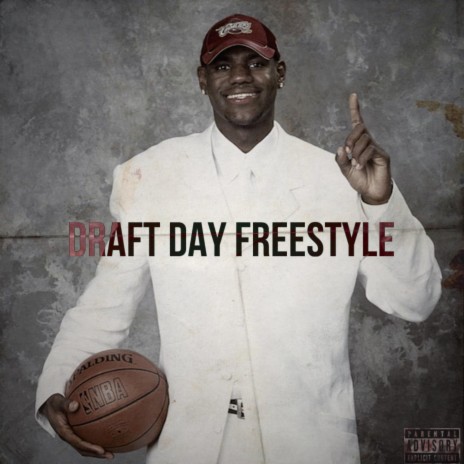 Draft Day Freestyle | Boomplay Music
