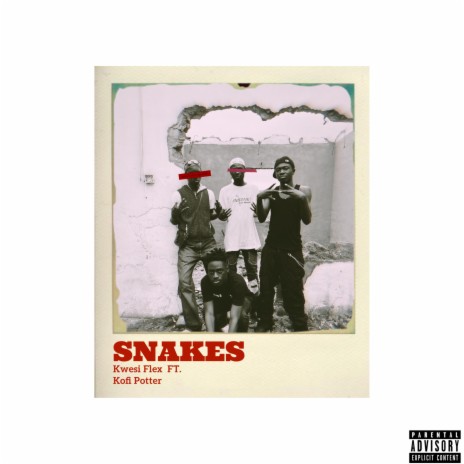 Snakes ft. Kofi Potter | Boomplay Music
