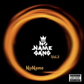 No Name Gang, Vol. 2