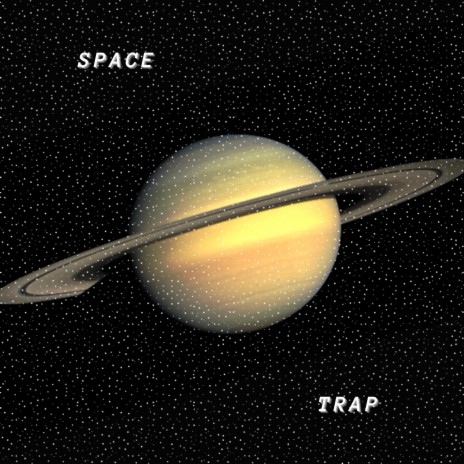 Space Trap | Boomplay Music