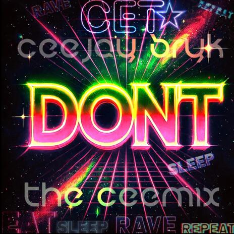 DON'T The CeeMix | Boomplay Music