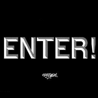 Enter!