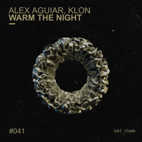 Warm The Night (Original Mix) ft. Klon | Boomplay Music