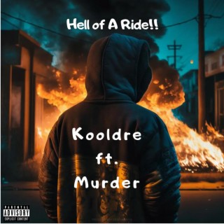 Hell of A Ride!! | Boomplay Music