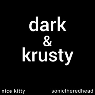 Dark&Krusty