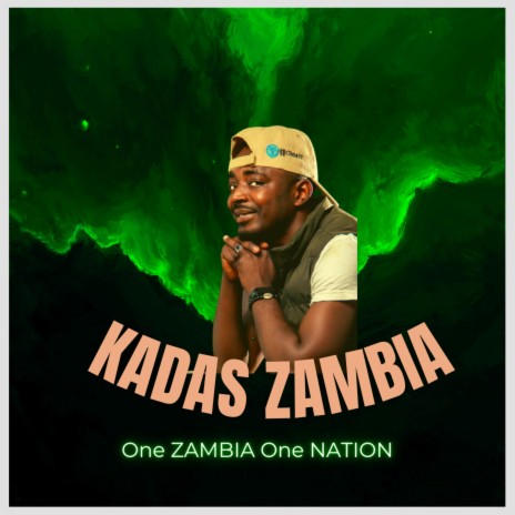 One Zambia One Nation | Boomplay Music