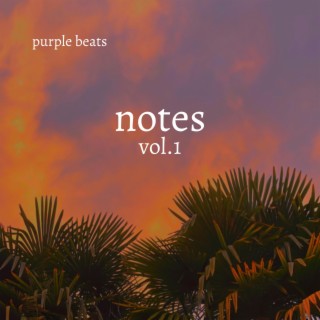 Notes, Vol. 1