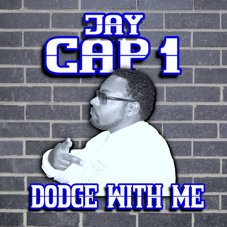 Dodge with Me | Boomplay Music