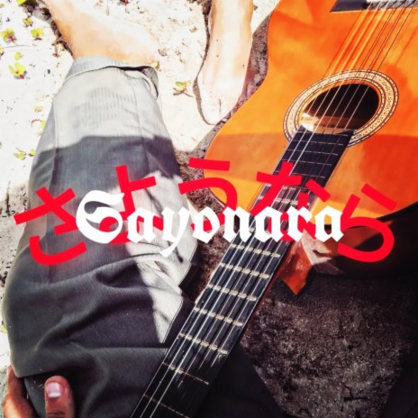 Sayonara | Boomplay Music