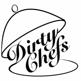 Dirty Chefs