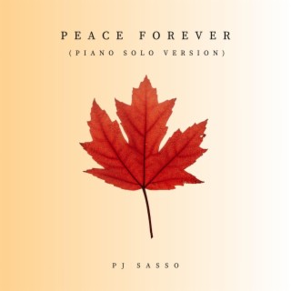 Peace Forever (Piano Solo Version)