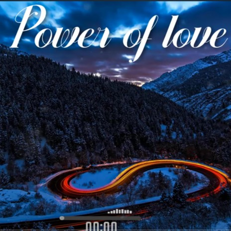 Power of love | Boomplay Music
