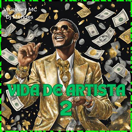 Vida De Artista 2 ft. DJ MENDES | Boomplay Music