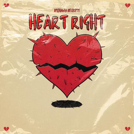 Heart Right | Boomplay Music