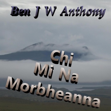 Chi Mi Na Morbheanna | Boomplay Music