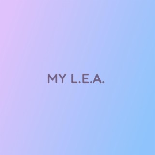 MY L.E.A.