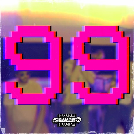 99 | Boomplay Music