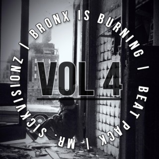 Bronx Is Burning: Beat Pack, Vol. 4