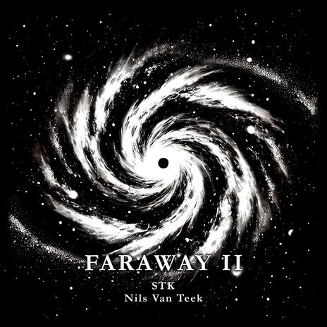 Faraway II ft. Nils van Teek | Boomplay Music