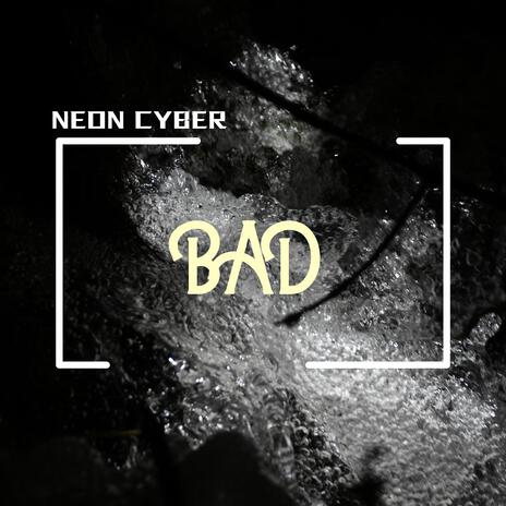 BAD | Boomplay Music